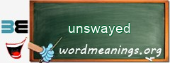 WordMeaning blackboard for unswayed